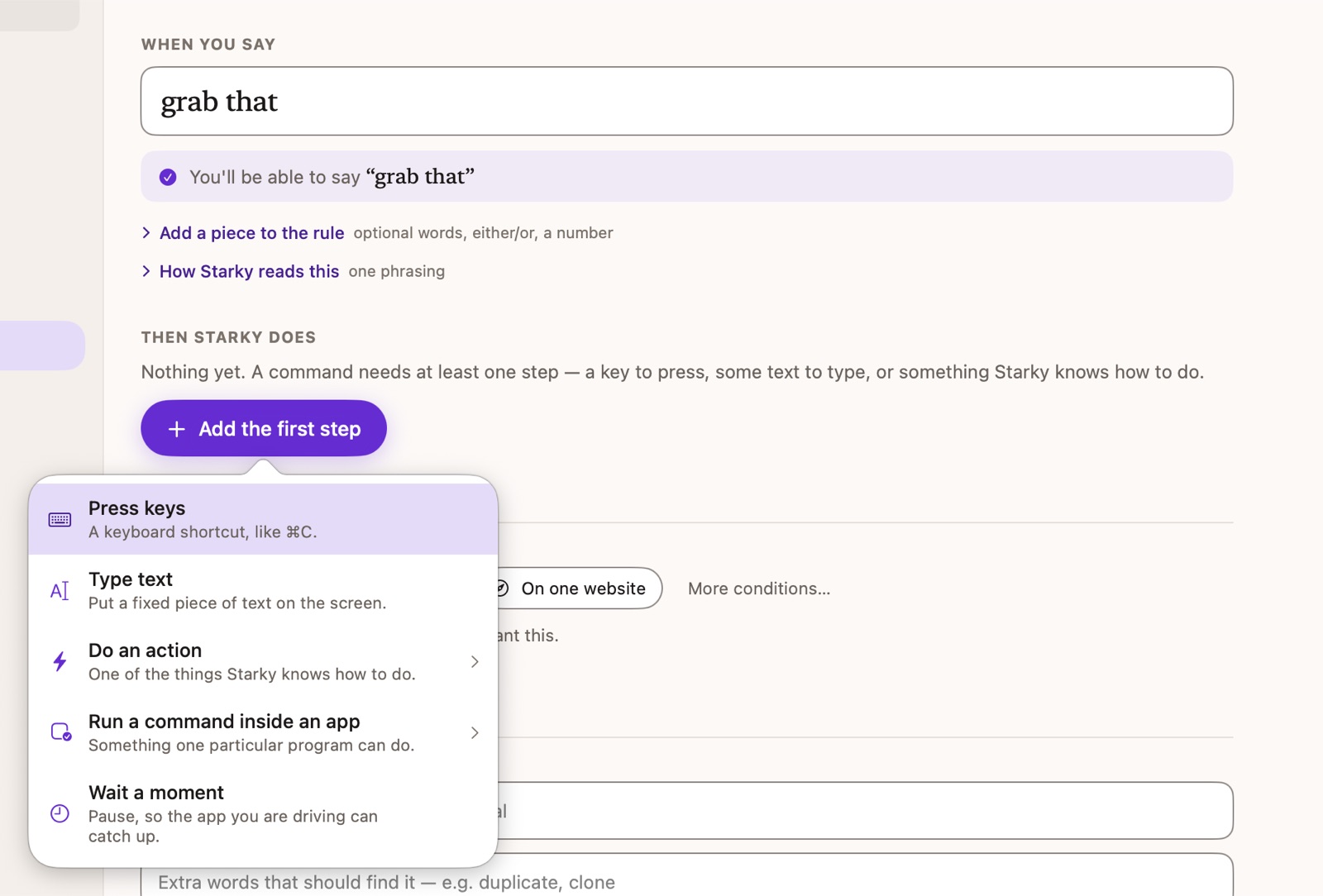 Starky's command editor. The trigger field holds "grab that", confirmed underneath, and an open menu offers five kinds of step: press keys, type text, do an action, run a command inside an app, and wait a moment.
